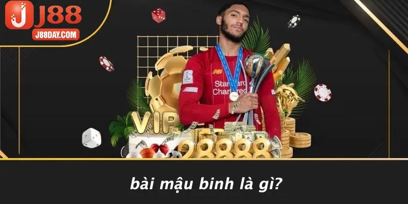 Bài Mậu Binh Là Gì?