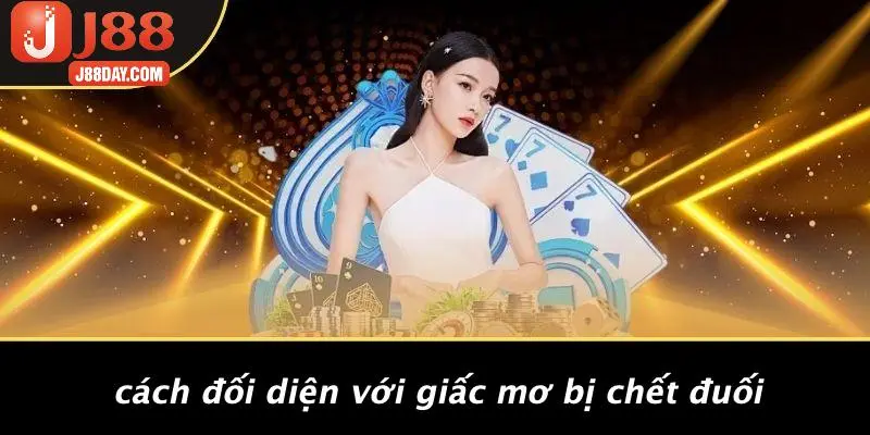 Cách Đối Diện Với Giấc Mơ Bị Chết Đuối