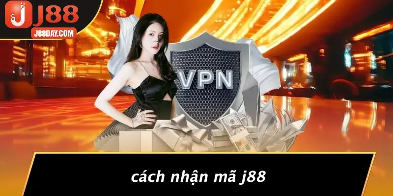 Cách Nhận Mã J88