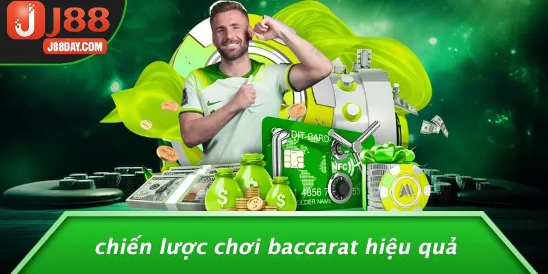Chiến Lược Chơi Baccarat Hiệu Quả