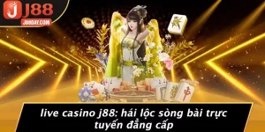 LIVE CASINO J88