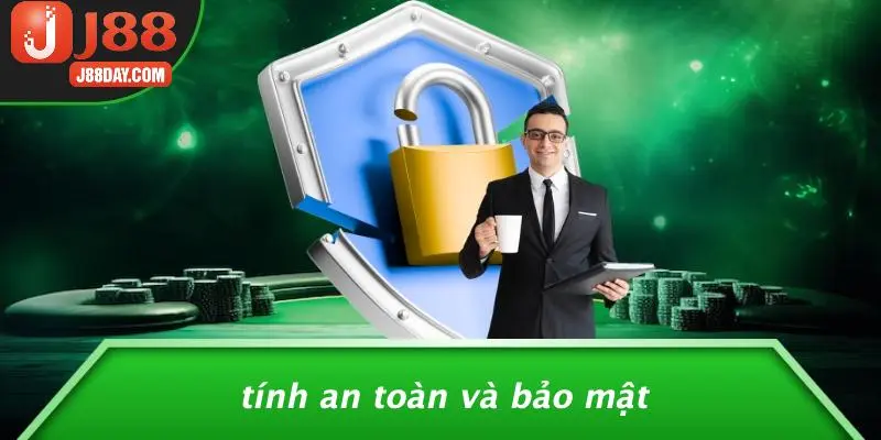Tính An Toàn Và Bảo Mật