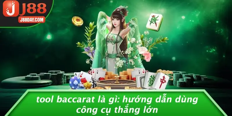TOOL BACCARAT LÀ GÌ